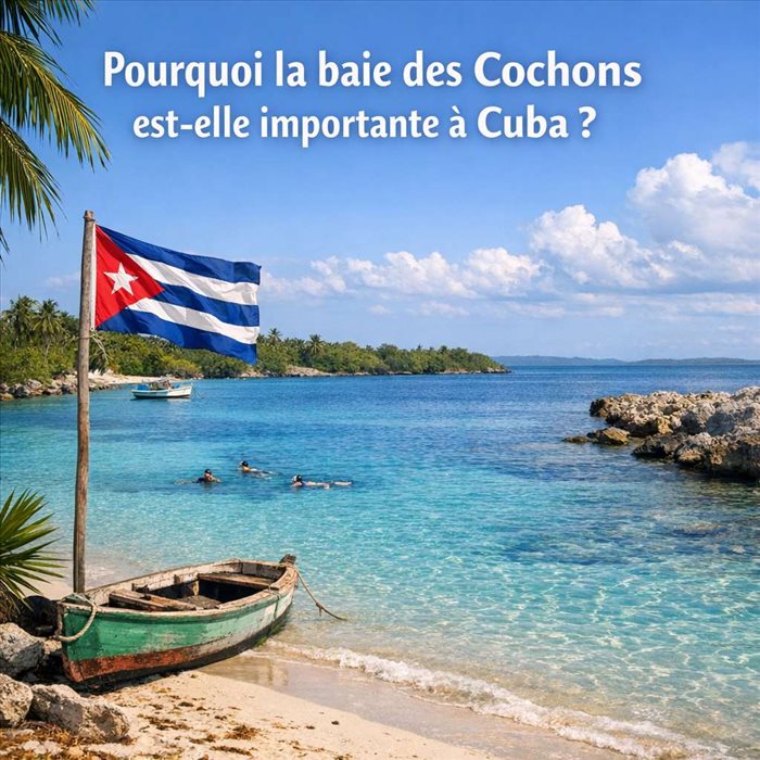 Baie des Cochons à Cuba : pourquoi ce lieu est historique ?